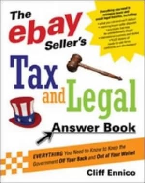 The eBay sellers tax and legal answer book by Cliff Ennico
