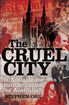 The Cruel City by Stephen Orr Book