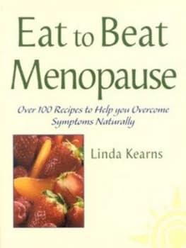 Eat to Beat Menopause by Linda Kearns Paperback