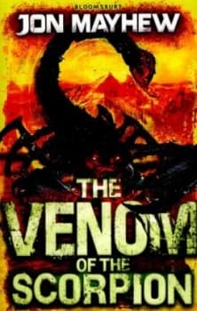 The Venom of the Scorpion by Jon Mayhew Book