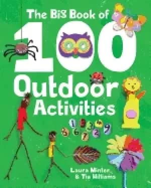 big book of 100 outdoor activities