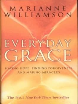 Everyday Grace by Marianne Williamson Hardback