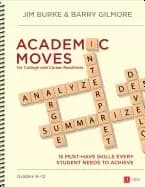academic moves for college and career readiness grades 6 12 15 must have sk