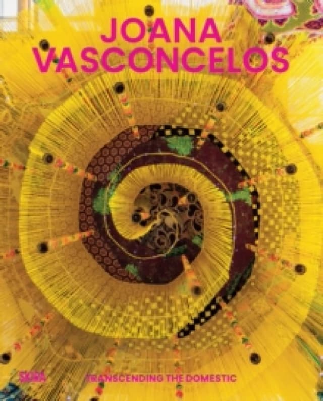 Joana Vasconcelos : Transcending the Domestic Hardback