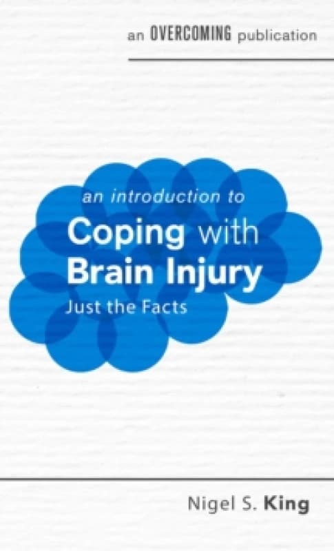 An Introduction to Coping with Brain Injury Paperback / softback