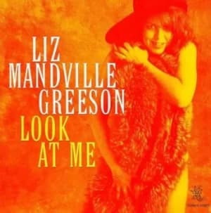 Look at Me by Liz Mandeville Greeson CD Album