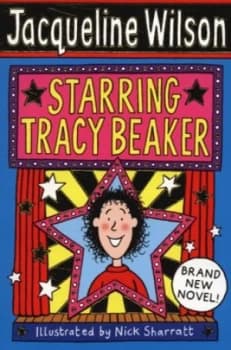 Starring Tracy Beaker by Jacqueline Wilson Paperback