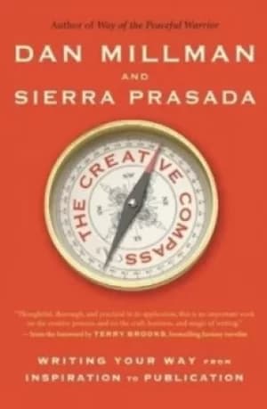 The creative compass by Dan Millman