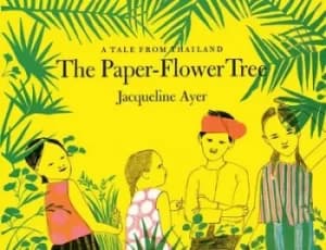 The paper-flower tree by Jacqueline Ayer