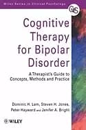 cognitive therapy for bipolar disorder a therapists guide to concepts metho