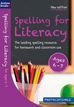 Spelling for Literacy for Ages 6-7 by Andrew Brodie Paperback