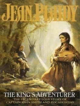 The Kings Adventurer by Jean Plaidy and Ellalice Tate Paperback