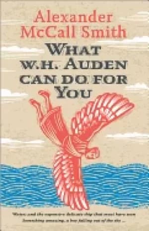 what w h auden can do for you writers on writers