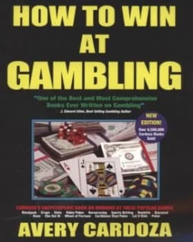 How to Win at Gambling by Avery Cardoza Paperback