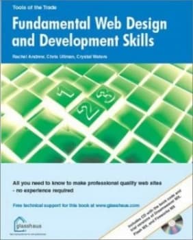 Fundamental Web Design and Development Skills by Rachel Andrew and Chris Ullman and Crystal Waters Paperback