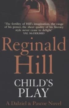 Childs Play by Reginald Hill Paperback