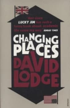 Changing Places by David Lodge Paperback