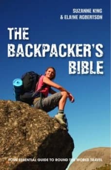 The Backpackers Bible by Suzanne King Paperback