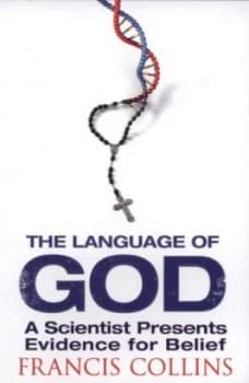 The Language of God by Francis Collins Paperback