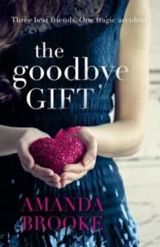 The Goodbye Gift by Amanda Brooke Paperback
