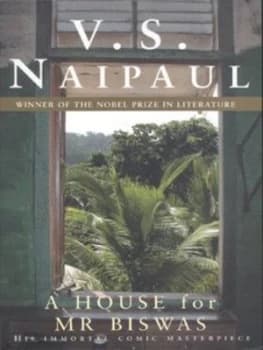 A House for Mr Biswas by V. S. Naipaul Paperback