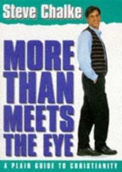 More Than Meets the Eye by Steve Chalke Paperback