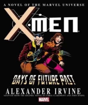 Days of Future Past by Marvel Comics Hardback