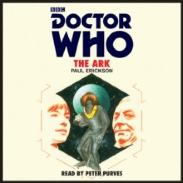 Doctor Who: The Ark : 1st Doctor Novelisation CD-Audio