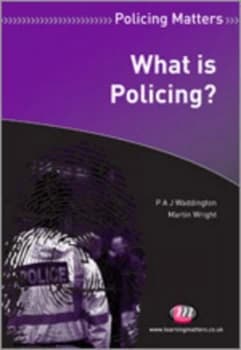 What Is Policing by P.A.J Waddington Book