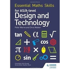 Essential Maths Skills for AS/A Level Design and Technology Paperback / softback 2018