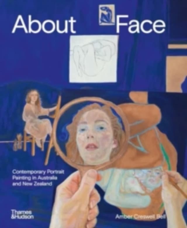 About Face : Contemporary Portrait Painting in Australia and New Zealand Hardback