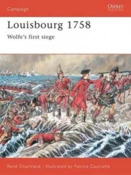 Louisbourg 1758 by Rene Chartrand Paperback