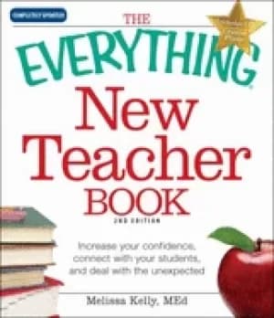everything new teacher book a survival guide for the first year and beyond