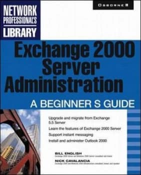 Exchange 2000 Server Administration by Bill English Paperback