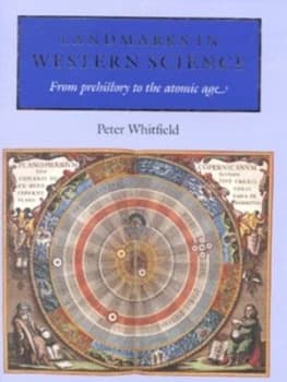 Landmarks in Western Science by Peter Whitfield Hardback