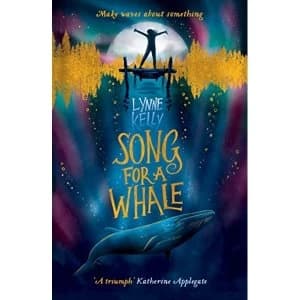 Song for A Whale Paperback / softback 2019