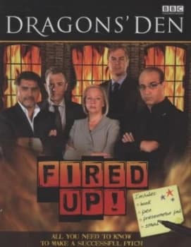Dragons Den Fired Up by Ben Hubbard Hardback