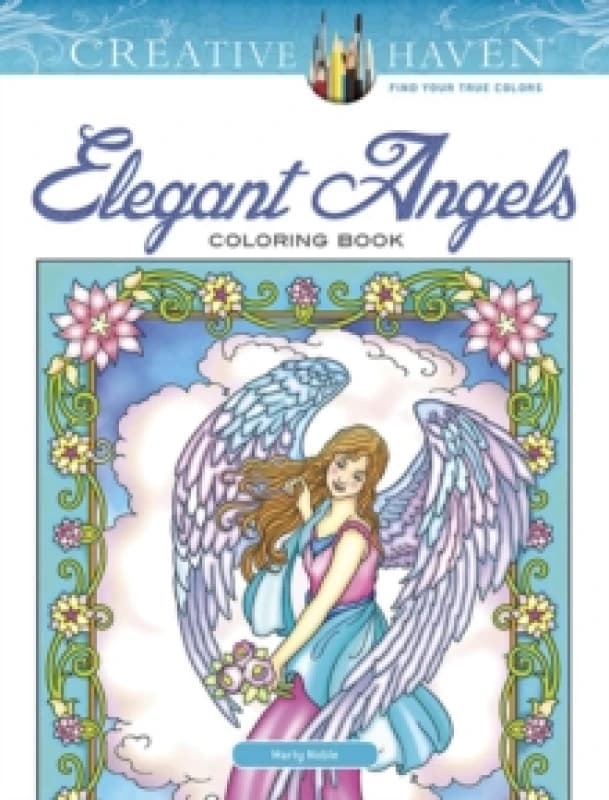 Creative Haven Angels Coloring Book. Paperback. By Marty Noble Books