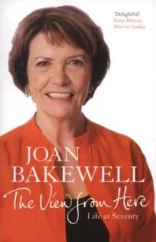 The View from Here by Joan Bakewell Book