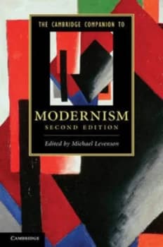 The Cambridge Companion to Modernism by Michael Levenson Paperback