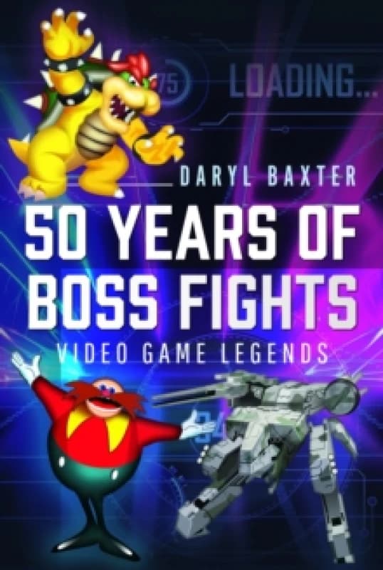 50 Years of Boss Fights : Video Game Legends Hardback