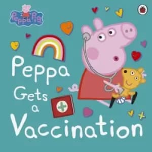 Peppa gets a vaccination - Lauren Holowaty - Paperback - Used