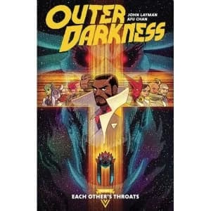 Outer Darkness Volume 1: Each Other's Throats