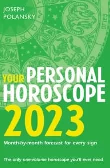 Your Personal Horoscope 2023