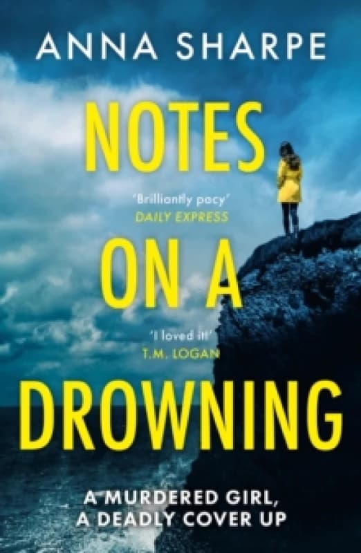 Notes on a Drowning : A high-octane, page-turning thriller Jennie Godfrey Paperback / softback