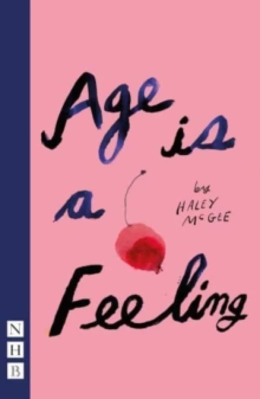 Age is a Feeling Paperback / softback
