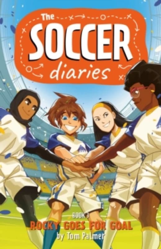 Soccer Diaries Book 3: Rocky Goes for Goal : Volume 3 Paperback / softback