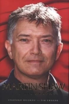 Martin Shaw by Stafford Hildred and Tim Ewbank Hardback