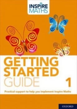 Inspire Maths. Getting Started Guide 1 by Fong Ho Kheong Book