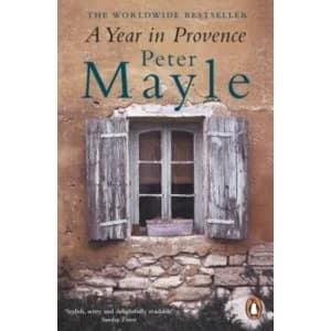 A Year in Provence by Peter Mayle (Paperback, 2000)